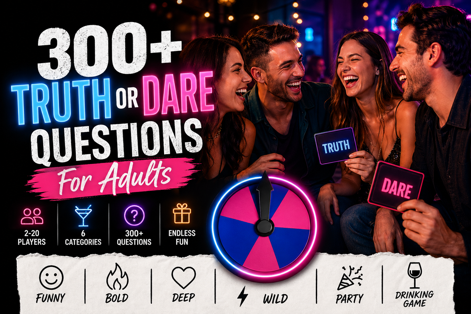 Truth or Dare Questions for Adults