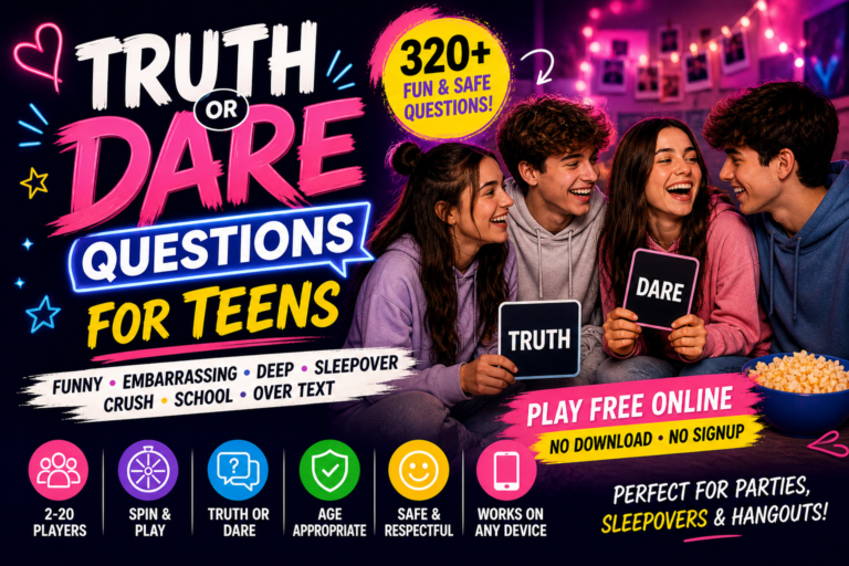 truth or dare questions for teens
